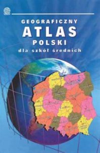 Obrazek Atlas geograficzny Polski dla szkół średnicj