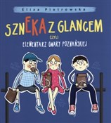 Książka : Szneka z g... - Eliza Piotrowska