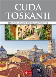 Bild von Cuda Toskanii Najpiękniejsze miejsca i zabytki