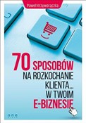 70 sposobó... - Paweł Krzyworączka - buch auf polnisch 