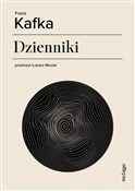 Książka : Dzienniki - Franz Kafka