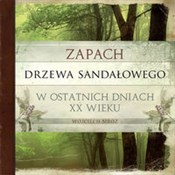 Polska książka : Zapach drz... - Wojciech Mróz