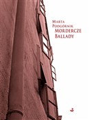 Książka : Mordercze ... - Marta Podgórnik