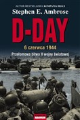 Zobacz : D-Day 6 cz... - Stephen E. Ambrose