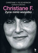 Christiane... - Christiane V. Felscherinow, Sonja Vukovic -  fremdsprachige bücher polnisch 