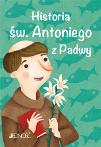 Obrazek Historia św. Antoniego z Padwy