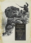 Książka : Na przełęc... - Stanisław Witkiewicz