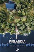 Finlandia.... - Aleksandra Michta-Juntunen -  polnische Bücher