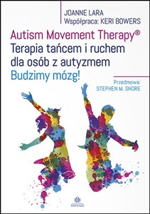 Bild von Autism Movement Therapy Terapia tańcem i ruchem dla osób z autyzmem Budzimy mózg!