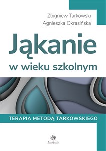 Bild von Jąkanie w wieku szkolnym Terapia metodą Tarkowskiego