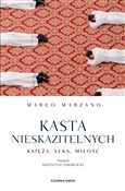 Kasta nies... - Marco Marzano -  polnische Bücher