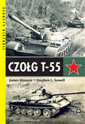 Czołg T-55... - James Kinnear, Stephan Sewell - Ksiegarnia w niemczech