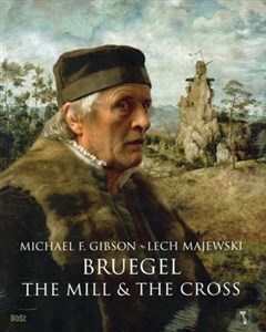 Bild von Bruegel The Mill & the Cross