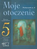 Polnische buch : Moje otocz... - Jarosław Machnicki, Jacek Wołowiec, Grzegorz Liebrecht