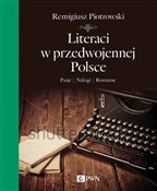 Literaci w... - Remigiusz Piotrowski -  fremdsprachige bücher polnisch 