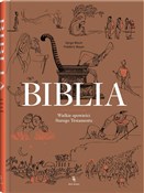 Zobacz : Biblia Wie... - Frédéric Boyer, Serge Bloch