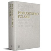 Książka : Prymasostw... - Kazimierz Śmigiel