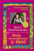 Polnische buch : Moja wewnę... - Beata Pawlikowska