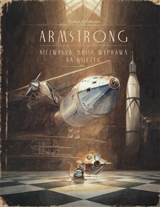 Bild von Armstrong Niezwykła mysia wyprawa na księżyc