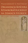 Polnische buch : Organizacj... - Wojciech Jakubowski, Marek Solarczyk