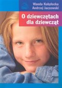 O dziewczę... - Wanda Kobyłecka, Andrzej Jaczewski -  polnische Bücher