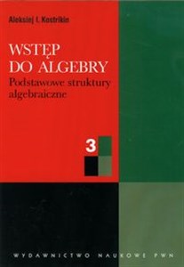 Bild von Wstęp do algebry część 3 Podstawowe struktury algebraiczne