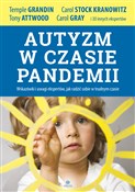 Polnische buch : Autyzm w c... - Temple Grandin, Tony Attwood, Carol Stock Kranowitz