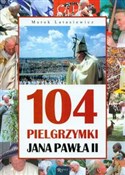 Zobacz : 104 pielgr... - Marek Latasiewicz