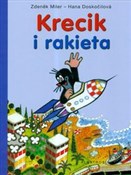 Książka : Krecik i r... - Zdenek Miler, Hana Doskocilova