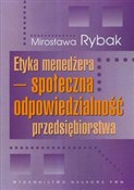 Etyka mene... - Mirosława Rybak -  polnische Bücher