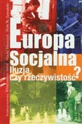 Zobacz : Europa soc... - Włodzimierz Anioł, Maciej Duszczyk, Piotr Zawadzki