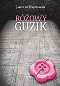 Książka : Różowy guz... - Jarosław Kroplewski