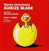 Książka : Kurczę bla... - Wanda Chotomska