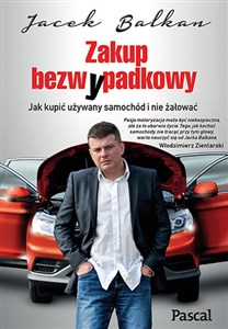 Bild von Zakup bezw(y)padkowy Jak kupić używany samochód i nie żałować
