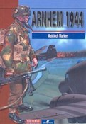 Arnhem 194... - Wojciech Markert -  polnische Bücher
