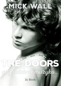 Obrazek The Doors Gdy ucichnie muzyka…