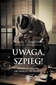 Uwaga, szp... - Tadeusz A. Kisielewski -  Książka z wysyłką do Niemiec 
