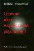 Główne ide... - Tadeusz Tomaszewski -  polnische Bücher