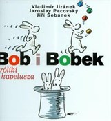 Bob i Bobe... - Vladimir Jiranek, Jaroslav Pacovsky, Jiri Sebanek -  fremdsprachige bücher polnisch 