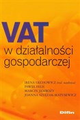 VAT w dzia... - Irena Felis, Marcin Jamroży, Joanna Szlęzak-Matusewicz -  polnische Bücher