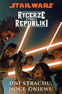 Bild von Star Wars Rycerze Starej Republiki Tom 3 Dni strachu noce gniewu