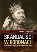 Skandaliśc... - Andrzej Zieliński -  polnische Bücher