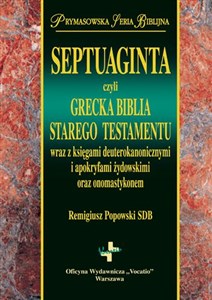 Bild von Septuaginta czyli grecka biblia  Starego Testamentu wraz z księgami deuterokanonicznymi i apokryfami żydowskimi oraz onomastykonem