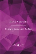 Polnische buch : Innego życ... - Maria Nurowska