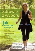 Polska książka : Zdrowie z ... - Hans Diehl, Aileen Ludington, Grażyna Kuczek