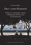 Obcy i now... - Katarzyna Mirgos -  polnische Bücher