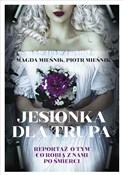 Książka : Jesionka d... - Magda Mieśnik, Piotr Mieśnik