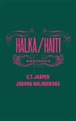 Halka/Hait... - C. T. Jasper, Joanna Malinowska -  fremdsprachige bücher polnisch 