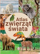 Polska książka : Atlas zwie... - Opracowanie Zbiorowe