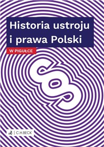Bild von Historia ustroju i prawa Polski w pigułce